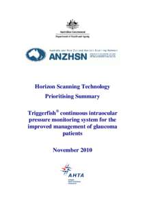 Horizon Scanning Technology Prioritising Summary Triggerfish® continuous intraocular pressure monitoring system for the improved management of glaucoma patients