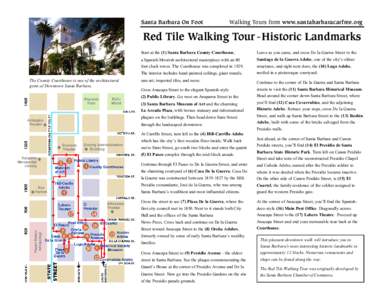 Santa Barbara On Foot  Walking Tours from www.santabarbaracarfree.org Red Tile Walking Tour - Historic Landmarks