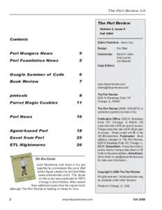 The Perl Review 3.0  The Perl Review Volume 3, Issue 0 Fall 2006