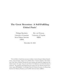 The Great Recession: A Self-Ful…lling Global Panic1 Philippe Bacchetta University of Lausanne Swiss Finance Institute CEPR