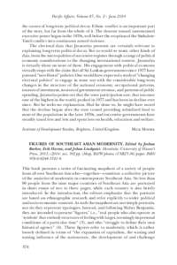 Pacific Affairs: Volume 87, No. 2 – June 2014 the causes of long-term political decay. Ethnic conflict is an important part of the story, but far from the whole of it. The descent toward unrestrained executive power be