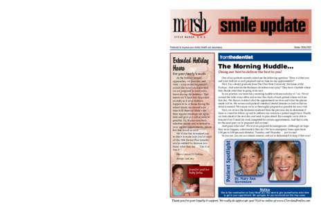 Keeping The Community Informed  officeinformation Steven P. Marsh DDS, Inc.  Monday