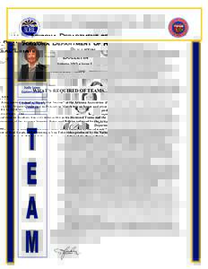 Arizona Department of Real Estate Bulletin Volume 2015 • Issue 2    WHAT’S REQUIRED OF TEAMS…???
