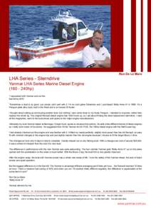 Ron De Le Mare  LHA Series - Sterndrive Yanmar LHA Series Marine Diesel Engine240hp)