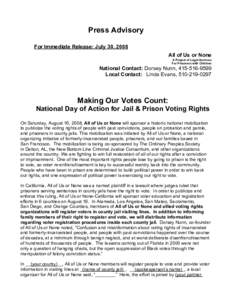 Press Advisory For Immediate Release: July 30, 2008 All of Us or None A Project of Legal Services For Prisoners with Children
