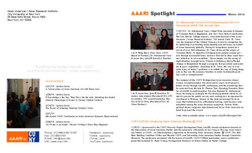 AAARI Spotlight  Asian American / Asian Research Institute City University of New York 25 West 43rd Street, Room 1000 New York, NY 10036