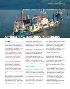 Approaching Emissions in Dredging 19  BERNARDETE GONÇALVES CASTRO, SERGIO OOIJENS AND LEO W. VAN INGEN APPROACHING EMISSIONS IN DREDGING AB S T RAC T