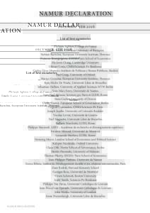 NAMUR DECLARATION december 5th 2016 List of first signatories Philippe Aghion, Collège de France László Andor, Corvinus University of Budapest Stefano Bartolini, European University Institute, Florence
