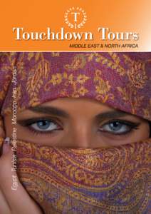 touchdow n tours  Touchdown Tours Egypt Tunisia Palestine Morocco Iran Jordan  Middle East & north africa