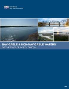 North Dakota State Water Commission NAVIGABLE & NON-NAVIGABLE WATERS OF THE STATE OF NORTH DAKOTA