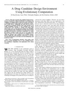 IEEE TRANSACTIONS ON EVOLUTIONARY COMPUTATION, VOL. 12, NO. 5, OCTOBERA Drug Candidate Design Environment Using Evolutionary Computation