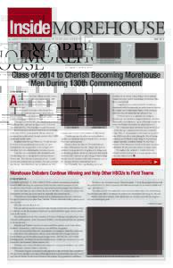 Inside MOREHOUSE MAY 2014 A CAMPUS NEWSLETTER FOR FACULTY, STAFF AND STUDENTS  3