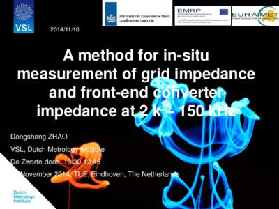 A method for in-situ measurement of grid impedance and front-end converter impedance at 2 k – 150 kHz