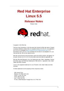 Red Hat Enterprise Linux 5.5 Release Notes Release Notes  Copyright © 2010 Red Hat.