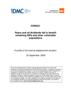 CONGO: Peace and oil dividends fail to benefit remaining IDPs and other vulnerable populations  A profile of the internal displacement situation