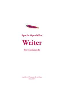 Apache OpenOffice  Writer für Studierende  von David Paenson, B. A. Hons.