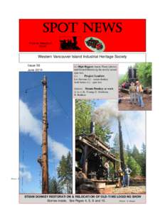 Spot news Price on Newstand $3.49 Western Vancouver Island Industrial Heritage Society Issue 56