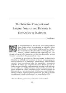 The Reluctant Companion of Empire: Petrarch and Dulcinea in Don Quijote de la Mancha Lisa Rabin  n chapter thirteen of the Quijote, a traveler questions