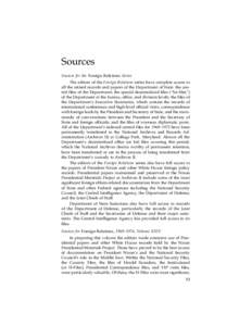 1390_chfm.qxd:40 PM Page XIB428-SSources Sources for the Foreign Relations Series The editors of the Foreign Relations series have complete access to