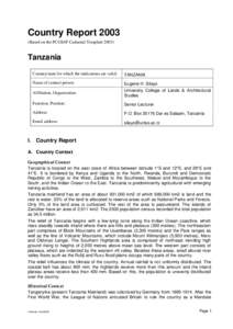 Country ReportBased on the PCGIAP-Cadastral TemplateTanzania Country/state for which the indications are valid: