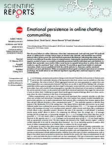 Emotional persistence in online chatting communities SUBJECT AREAS: THEORETICAL PHYSICS MODELLING AND THEORY APPLIED PHYSICS
