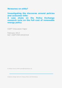 Nonsense on stilts? Investigating the discourse around policies and consumer bills: A case study on the Policy Exchange research note on the full cost of renewable energy policy