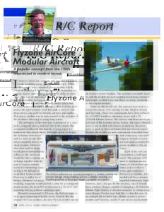 R/C Report Dennis McFarlane Flyzone AirCore Modular Aircraft A popular concept from the 1980s