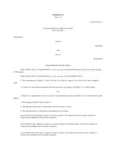 SCHEDULE 5 (Rule 11) (Court F ile No.) COURT MARTIAL APPEAL COURT