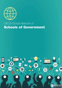 OECD Global Network of  Schools of Government Summary Action Plan OECD Network of Schools of Government