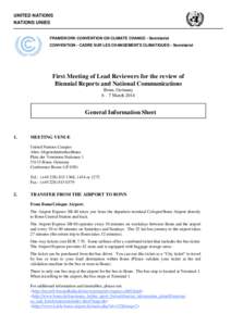 UNITED NATIONS NATIONS UNIES FRAMEWORK CONVENTION ON CLIMATE CHANGE - Secretariat CONVENTION - CADRE SUR LES CHANGEMENTS CLIMATIQUES - Secretariat  First Meeting of Lead Reviewers for the review of