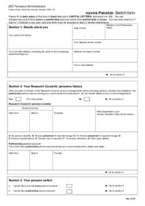 JSS Pensions Administration Polaris House, North Star Avenue, Swindon SN2 1UY nuvos Pension Switch form  Please fill in both sides of this form in black ink and in CAPITAL LETTERS, and send it to JSS. You are