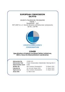 EUROPEAN COMMISSION DG RTD SEVENTH FRAMEWORK PROGRAMME THEME 7 TRANSPORT - SST SST: Human physical and behavioral components
