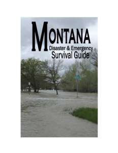 -1-  S urvival in Montana. Most of us don’t think about survival much, but this can