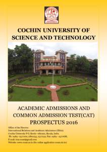 COCHIN UNIVERSITY OF SCIENCE AND TECHNOLOGY ACADEMIC ADMISSIONS AND COMMON ADMISSION TEST(CAT)