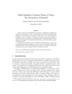 Alfred Marshall’s Cardinal Theory of Value: The Strong Law of Demand Donald J. Brown and Caterina Calsamiglia December 29, 2013  Abstract