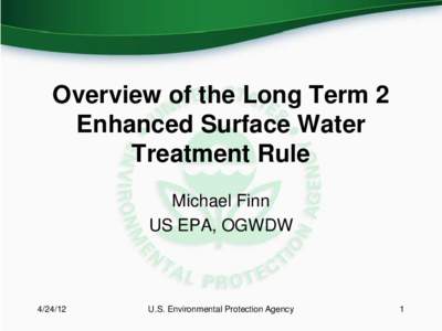 Overview of the Long Term 2 Enhanced Surface Water Treatment Rule