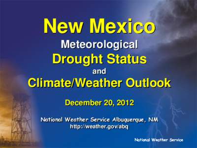 New Mexico Meteorological Drought Status and