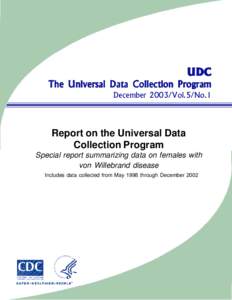 UDC  The Universal Data Collection Program December 2003/Vol.5/No.1  Report on the Universal Data