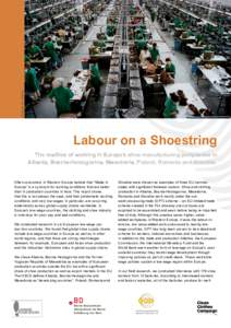 © Davide Del Giudice  1 Labour on a Shoestring The realities of working in Europe’s shoe manufacturing peripheries in