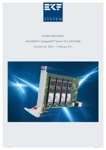 Product Information SD4-SWEEP • CompactPCI® Serial • M.2 SATA RAID Document No. 7626 • 17 February 2015 © EKF