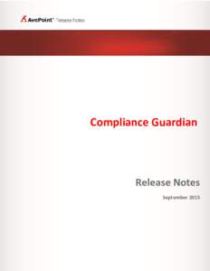 Compliance Guardian  Release Notes September 2015 Service Pack 3 Issued January 2015