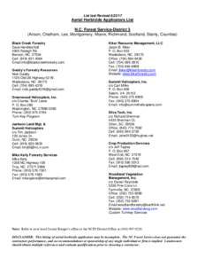 List last RevisedAerial Herbicide Applicators List N.C. Forest Service-District 3 (Anson, Chatham, Lee, Montgomery, Moore, Richmond, Scotland, Stanly, Counties) Black Creek Forestry
