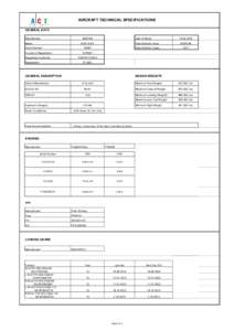 AIRCRAFT TECHNICAL SPECIFICATIONS GENERAL DATA Manufacturer BOEING