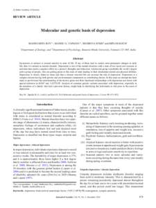 c Indian Academy of Sciences  REVIEW ARTICLE  Molecular and genetic basis of depression