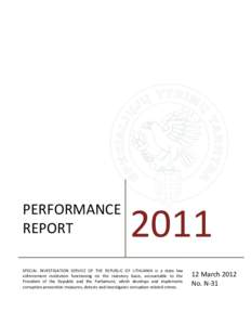 PERFORMANCE REPORTSPECIAL INVESTIGATION SERVICE OF THE REPUBLIC OF LITHUANIA is a state law