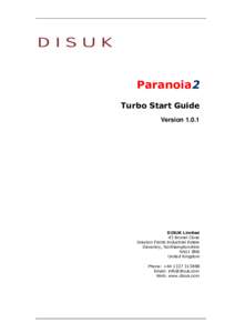 Paranoia2 Turbo Start Guide VersionDISUK Limited 43 Brunel Close