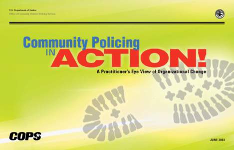 U.S. Department of Justice Office of Community Oriented Policing Services JUNE 2003  