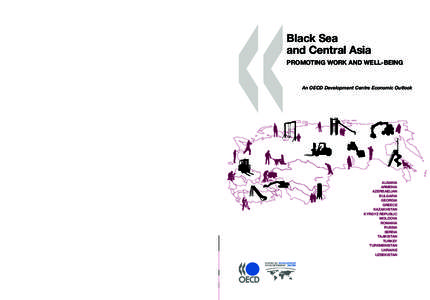 Black Sea and Central Asia  Black Sea and Central Asia  PROMOTING WORK AND WELL-BEING