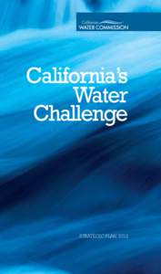 California’s Water Challenge STRATEGIC PLAN, 2012