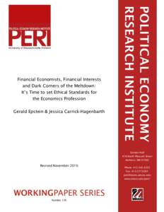 Financial Economists, Financial Interests and Dark Corners of the Meltdown: It’s Time to set Ethical Standards for the Economics Profession